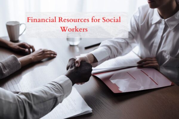 Financial Resources for Social Workers