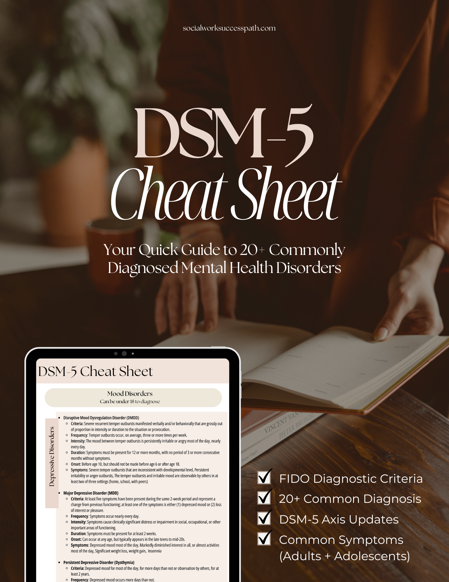 "Image of a DSM-5 cheat sheet PDF featuring 20 mental health diagnoses, including brief descriptions and diagnostic criteria for each condition. This resource aims to provide a quick reference guide for mental health professionals and new therapists.
